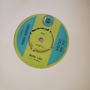 Johnny Rodriques - Hey Mal Yo / Mona Lisa - 45'lik
