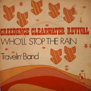Creedence Clearwater Revival - Who'll Stop The Rain / Travelin' Band - 45'lik - 1970, Türkiye Creedence Clearwater Revival - Who'll Stop The Rain / Travelin' Band - 45'lik - 1970, Türkiye
