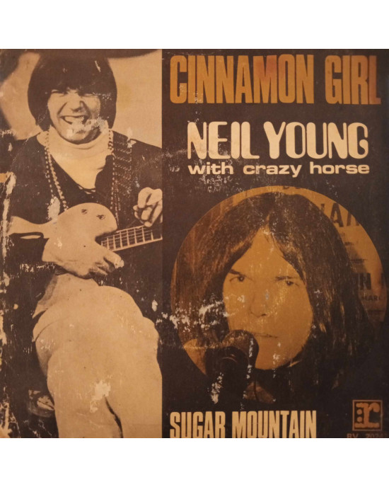 Neil Young With Crazy Horse - Cinnamon Girl / Sugar Mountain - 45'lik Neil Young With Crazy Horse - Cinnamon Girl / Sugar Mountain - 45'lik