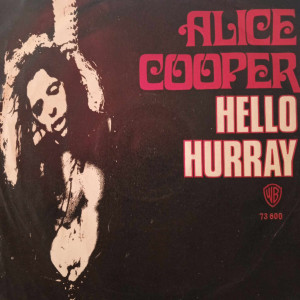 Alice Cooper - Hello Hurray - 45'lik - 1973, Türkiye
