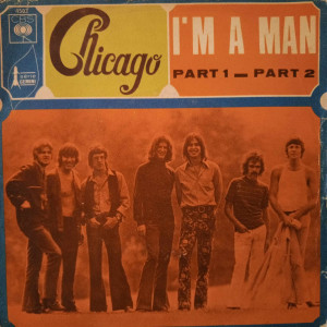 Chicago - I'm A Man (Part 1 - Part 2) - 45'lik Chicago - I'm A Man (Part 1 - Part 2) - 45'lik