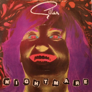 Gillan - Nightmare - 45'lik Gillan - Nightmare - 45'lik