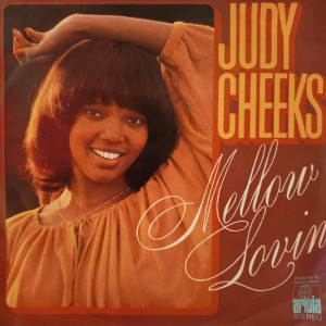 Judy Cheeks - Mellow Lovin' - 45'lik