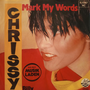 Chrissy - Mark My Words - 45'lik Chrissy - Mark My Words - 45'lik