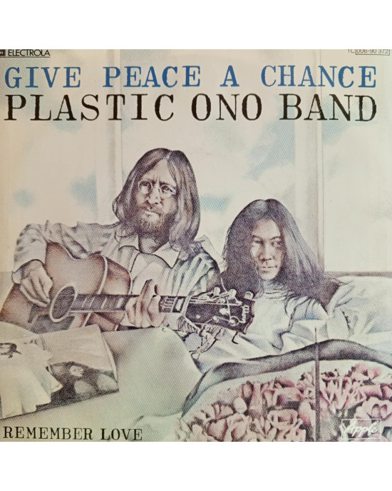 Plastic Ono Band - Give Peace A Chance - 45'lik Plastic Ono Band - Give Peace A Chance - 45'lik