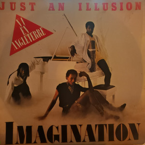 Imagination - Just An Illusion - 45'lik Imagination - Just An Illusion - 45'lik
