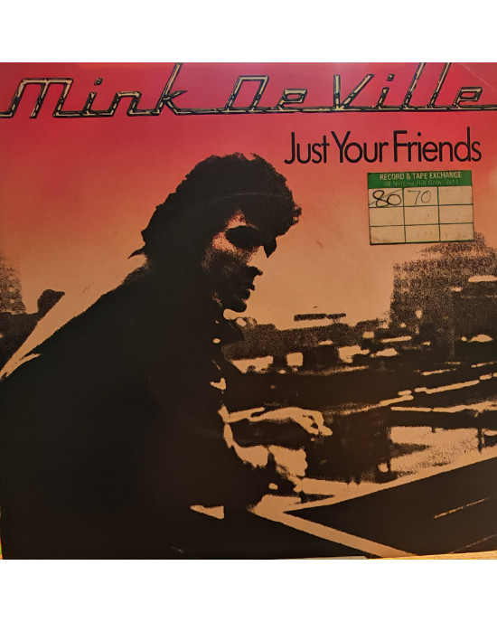 Mink DeVille - Just Your Friends - 45'lik Mink DeVille - Just Your Friends - 45'lik