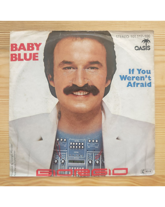 Giorgio Moroder - Baby Blue / If You Weren't Afraid - 45’lik Giorgio Moroder - Baby Blue / If You Weren't Afraid - 45’lik