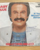 Giorgio Moroder - Baby Blue / If You Weren't Afraid - 45’lik Giorgio Moroder - Baby Blue / If You Weren't Afraid - 45’lik