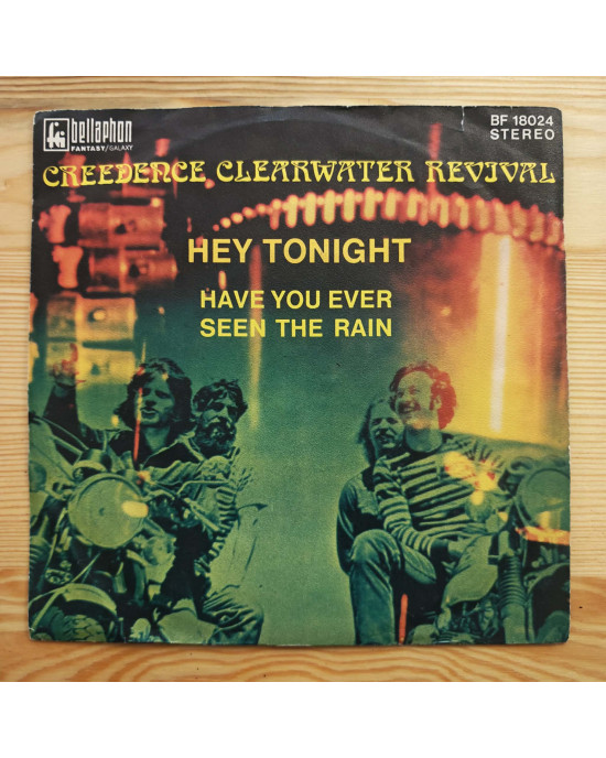 Creedence Clearwater Revival - Have You Ever Seen The Rain / Hey Tonight - 45'lik Creedence Clearwater Revival - Have You Ever Seen The Rain / Hey Tonight - 45'lik