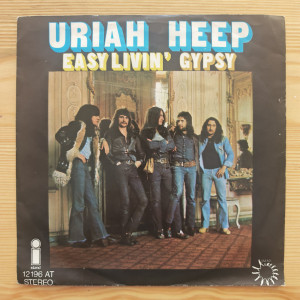 Uriah Heep - Easy Livin' / Gypsy - 45'lik