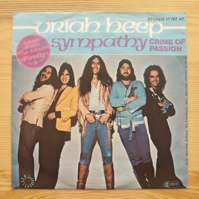 Uriah Heep - Sympathy / Crime Of Passion - 45'lik