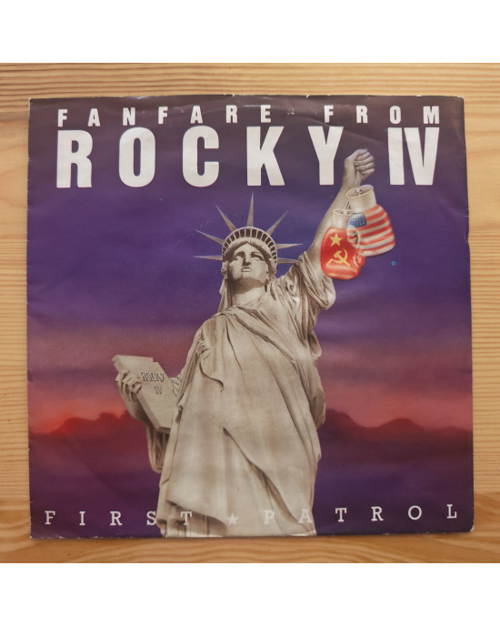 First Patrol - Fanfare From Rocky IV / Pioneer II - 45'lik