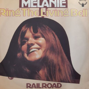 Melanie - Ring The Living Bell - 45'lik