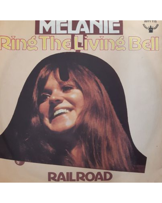 Melanie - Ring The Living Bell - 45'lik Melanie - Ring The Living Bell - 45'lik