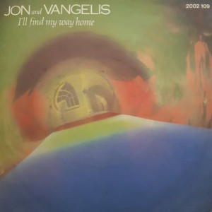 Jon & Vangelis - I'll Find My Way Home - 45'lik Jon & Vangelis - I'll Find My Way Home - 45'lik
