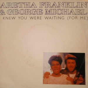 Aretha Franklin & George Michael – I Knew You Were Waiting (For Me) - 45'lik Aretha Franklin & George Michael – I Knew You Were Waiting (For Me) - 45'lik