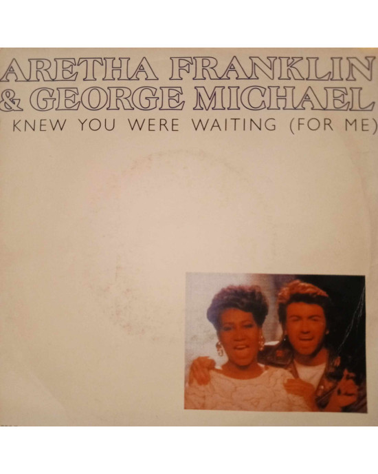 Aretha Franklin & George Michael – I Knew You Were Waiting (For Me) - 45'lik