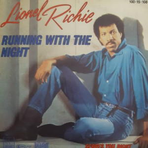 Lionel Richie - Running With The Night - 45'lik Lionel Richie - Running With The Night - 45'lik