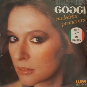 Loretta Goggi – Maledetta Primavera - 45'lik