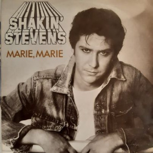 Shakin' Stevens - Marie, Marie - 45'lik