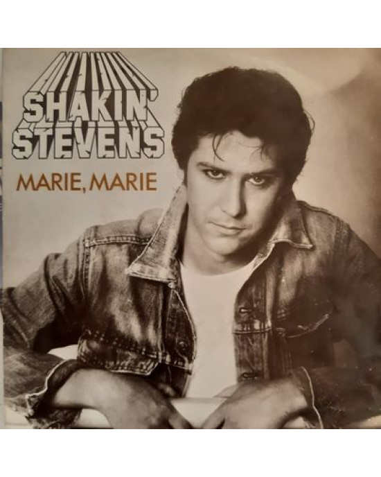 Shakin' Stevens - Marie, Marie - 45'lik Shakin' Stevens - Marie, Marie - 45'lik