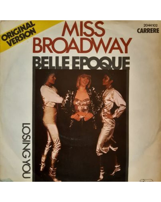 Belle Epoque – Miss Broadway - 45'lik Belle Epoque – Miss Broadway - 45'lik