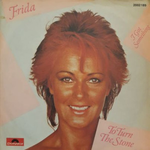 Frida - To Turn The Stone - 45'lik
