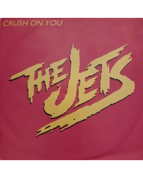 The Jets - Crush On You - 45'lik The Jets - Crush On You - 45'lik