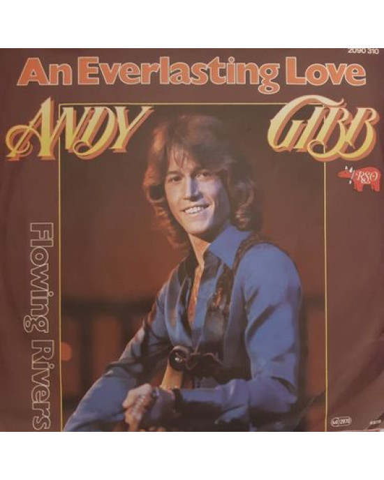 Andy Gibb – An Everlasting Love - 45'lik