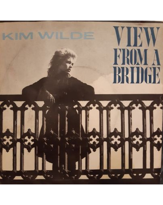 Kim Wilde - View From A Bridge - 45'lik Kim Wilde - View From A Bridge - 45'lik