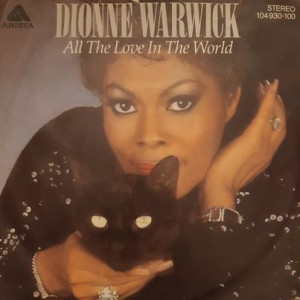 Dionne Warwick - All The Love In The World - 45'lik Dionne Warwick - All The Love In The World - 45'lik