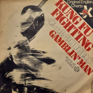 Carl Douglas – Kung Fu Fighting - 45'lik Carl Douglas – Kung Fu Fighting - 45'lik