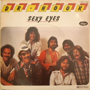 Dr. Hook – Sexy Eyes - 45'lik