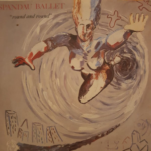 Spandu Ballet - Round And Round - 45'lik Spandu Ballet - Round And Round - 45'lik