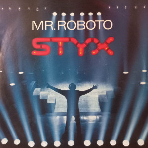 Styx - Mr. Roboto - 45'lik
