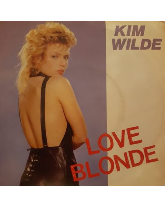 Kim Wilde - Love Blonde - 45'lik Kim Wilde - Love Blonde - 45'lik