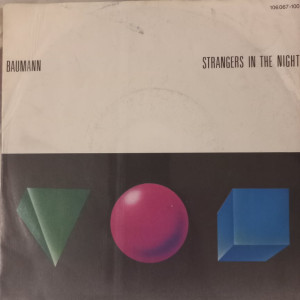 Baumann - Strangers In The Night - 45'lik