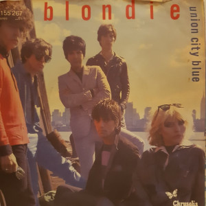 Blondie - Union City Blue - 45'lik
