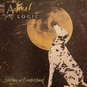 Animal Logic - Someday We'll Understand - 45'lik Animal Logic - Someday We'll Understand - 45'lik