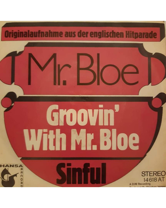 Mr. Bloe – Groovin' With Mr. Bloe- 45'lik