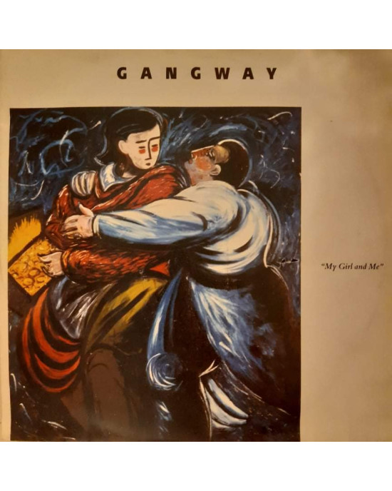 Gangway - My Girl And Me - 45'lik Gangway - My Girl And Me - 45'lik