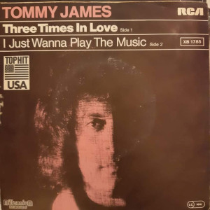 Tommy James - Three Times In Love - 45'lik Tommy James - Three Times In Love - 45'lik