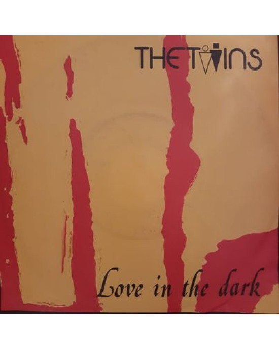 The Twins – Love In The Dark - 45'lik The Twins – Love In The Dark - 45'lik