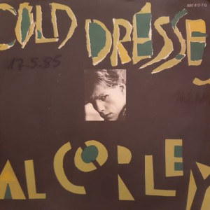 Al Corley – Cold Dresses - 45'lik Al Corley – Cold Dresses - 45'lik