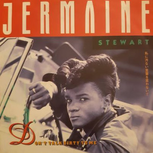 Jermaine Stewart - Don't Talk Dirty To Me - 45'lik