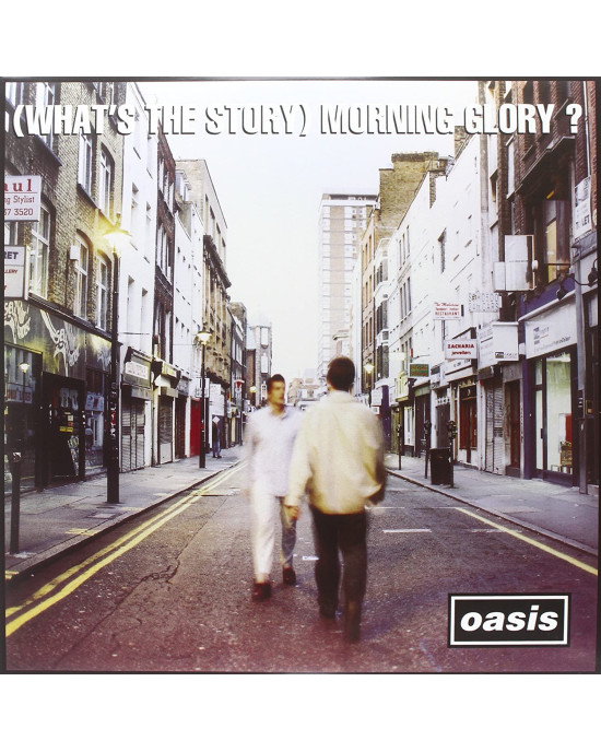 Oasis - (What's The Story) Morning Glory? Oasis - (What's The Story) Morning Glory?