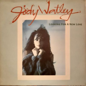 Jody Watley – Looking For A New Love - 45'lik