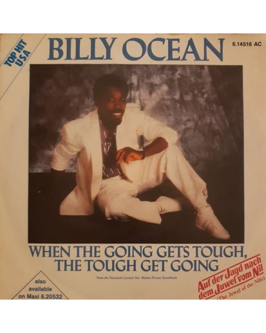 Billy Ocean – When The Going Gets Tough, The Tough Get Going - 45'lik Billy Ocean – When The Going Gets Tough, The Tough Get Going - 45'lik