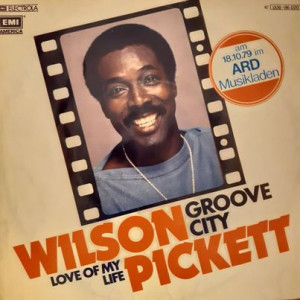 Wilson Pickett - Groove City - 45'lik Wilson Pickett - Groove City - 45'lik